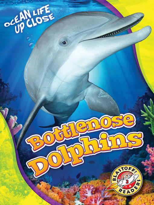 Title details for Bottlenose Dolphins by Kari Schuetz - Available